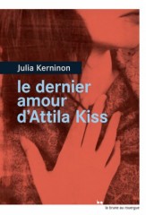 Le_dernier_amour_d_Attila_Kiss.jpg